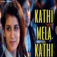 Kathi Mela Kathi Kathi Mela Kathi