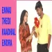 Ennai Thedi Kadhal Endra