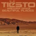 Beautiful Places - Tiesto, Brieanna Grace