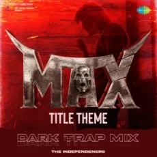 Max Title Theme (Dark Trap Mix) B Ajaneesh Loknath Max Title Theme (Dark Trap Mix) B Ajaneesh Loknath
