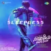 Sleepless Anthem - Gubbi and Saif Khan