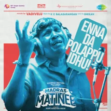Enna Da Polappu Idhu - K C Balasarangan, Vadivelu, Snekan Enna Da Polappu Idhu - K C Balasarangan, Vadivelu, Snekan