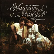Maayam Neeyadi - Harsha Vardhan