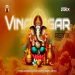 Vinayagar Remix 2024 Edition - DJ DORIX