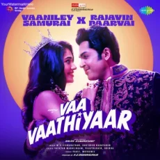 Vaaniley Samurai x Rajavin Paarvai (Santhosh Narayanan)