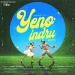 Yeno Indru - Anand Kashinath, Vaisagh