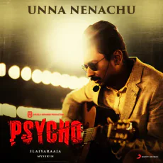 Unna Nenachu - Sid Sriram Unna Nenachu - Sid Sriram