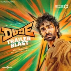 Dude (Trailer Blast) Sai Abhyankkar Dude (Trailer Blast) Sai Abhyankkar