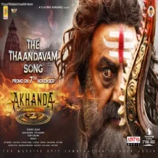 The Thaandavam Song (Promo) - Akhanda 2