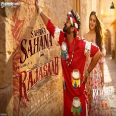 Sahana Sahana (Promo) The Raja Saab