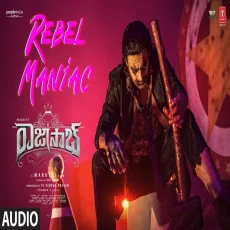 Rebel Maniac (Thaman S)