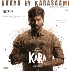 Vaaya Ey Karasaami