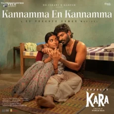 Kannamma En Kannamma (From Kara)