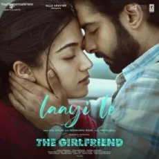 Laayi Le - The Girlfriend