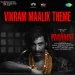 Vikram Maalik (Theme)