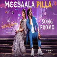 Meesaala Pilla (Promo) - Udit Narayan, Shweta Mohan