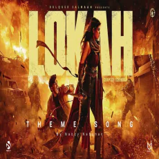 Lokah (Chapter 1) Theme Song Lokah (Chapter 1) Theme Song