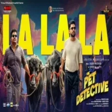 La La La (From The Pet Detective) La La La (From The Pet Detective)