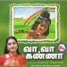 Va Va Kanna Krishna