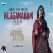 Nilagamanam - Jakes Bejoy, Chinmayi Sripada