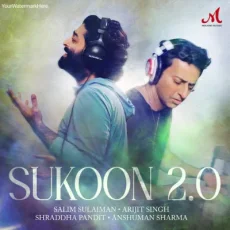 Sukoon 2 0 - Arijit Singh