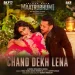 Chand Dekh Lena