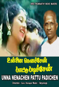 Unna Nenachen Pattu Padichen (1992)