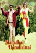 Manadhai Thirudivittai (2001)