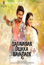 Saravanan Irukka Bayamaen (Tamil) Saravanan Irukka Bayamaen (Tamil)