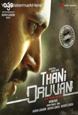 Thani Oruvan Thani Oruvan