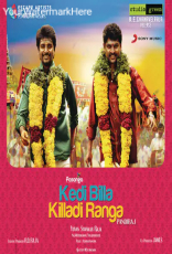 Kedi Billa Killadi Ranga Kedi Billa Killadi Ranga