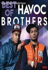 Best of Havoc Brothers Songs Best of Havoc Brothers Songs
