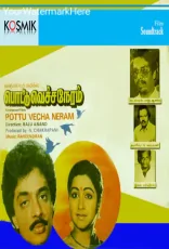 Pottu Vecha Neram Pottu Vecha Neram