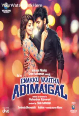 Enakku Vaaitha Adimaigal Enakku Vaaitha Adimaigal