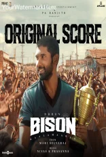 Bison Kaalamaadan BGM (Original Background Score)